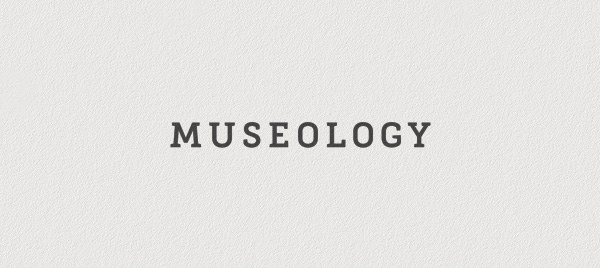 Museology and Preservation of Cultural Heritage Resources (LIS 210 [1609] MLIS)