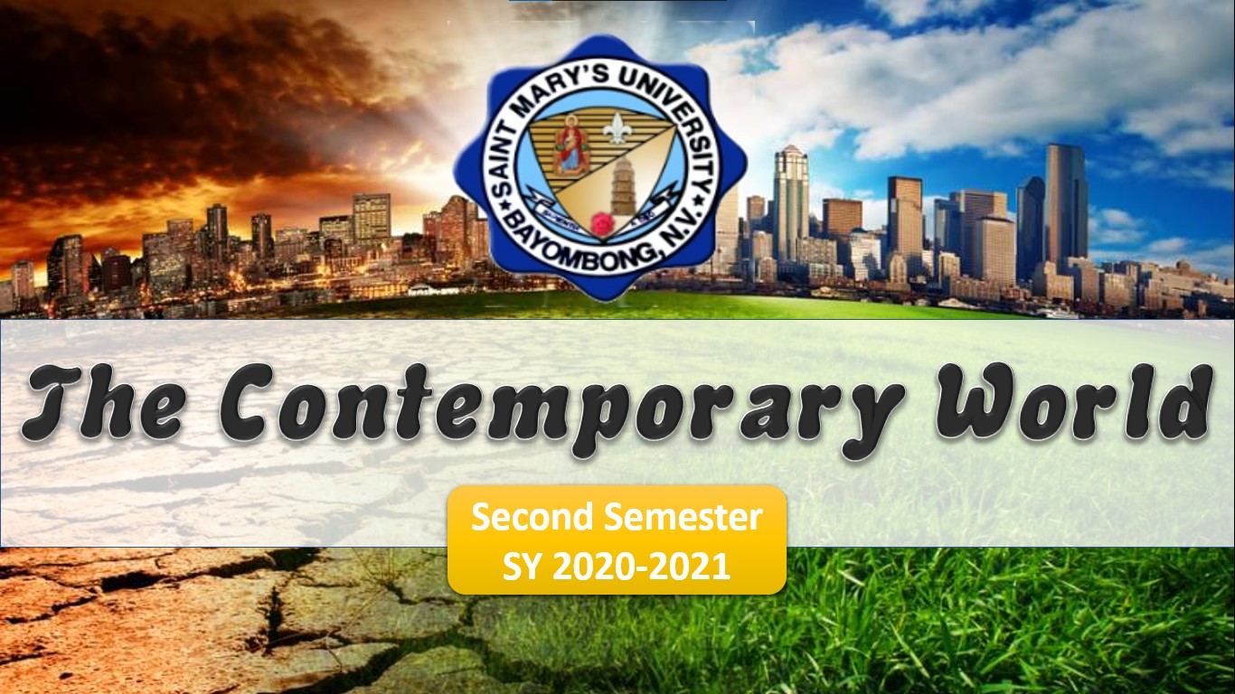 The Contemporary World (2nd Sem) 7:30-9:00 TTh
