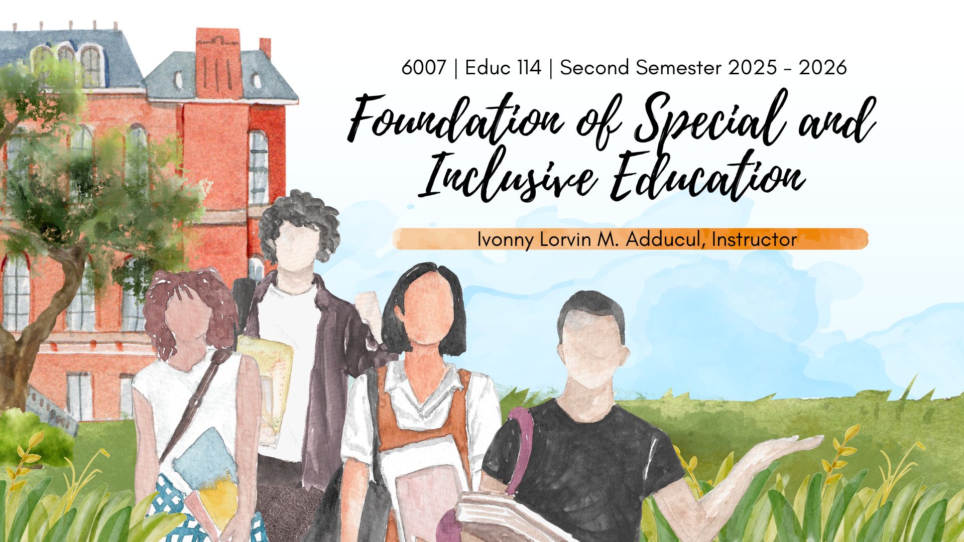 Foundation of Special and Inclusive Education
