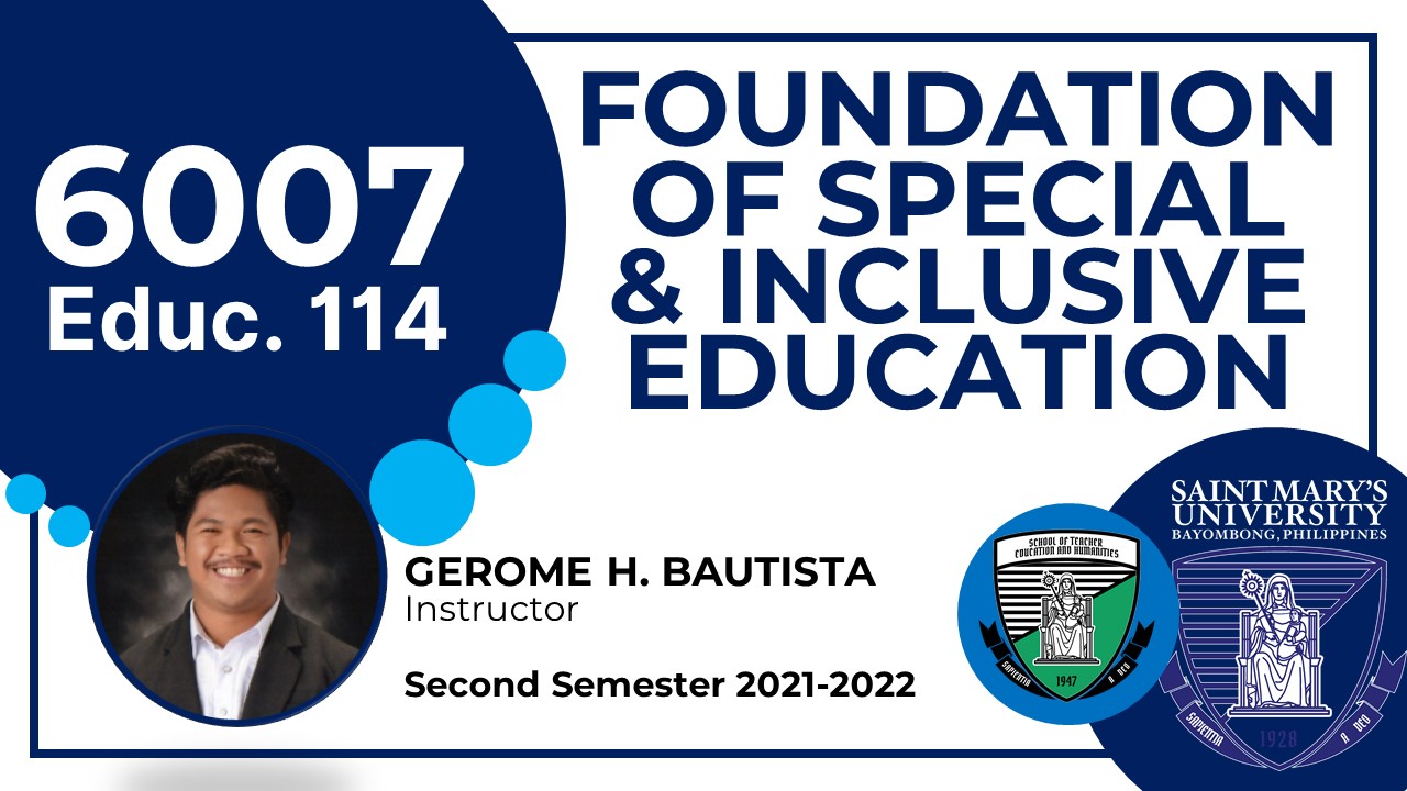 Foundation of Special and Inclusive Education (2nd Sem 2021-2022)