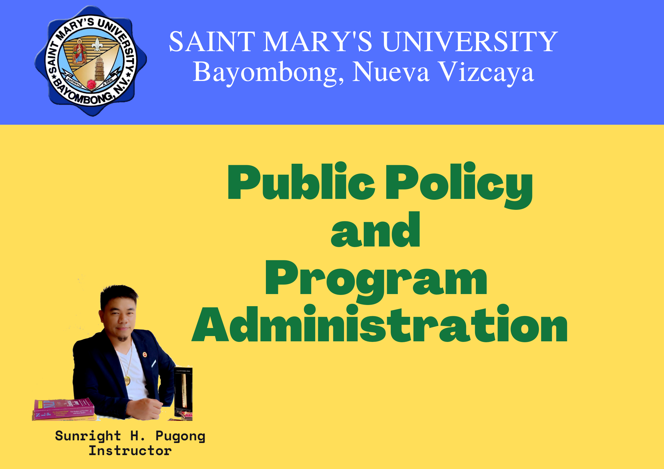 Public Policy and Program Administration