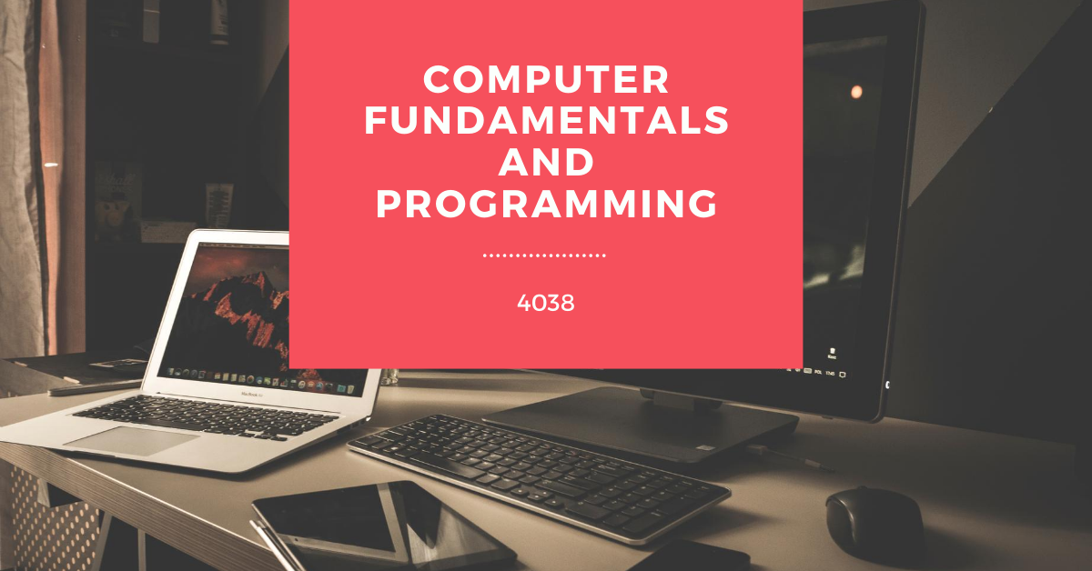 Computer Fundamentals and Programming
