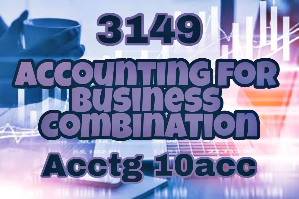 Accounting for Business Combination