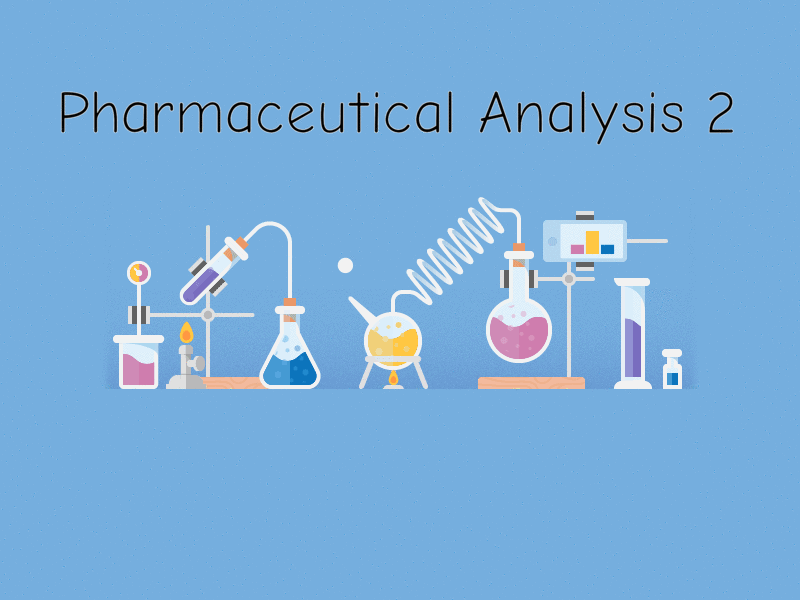 Pharmaceutical Analysis 2 (