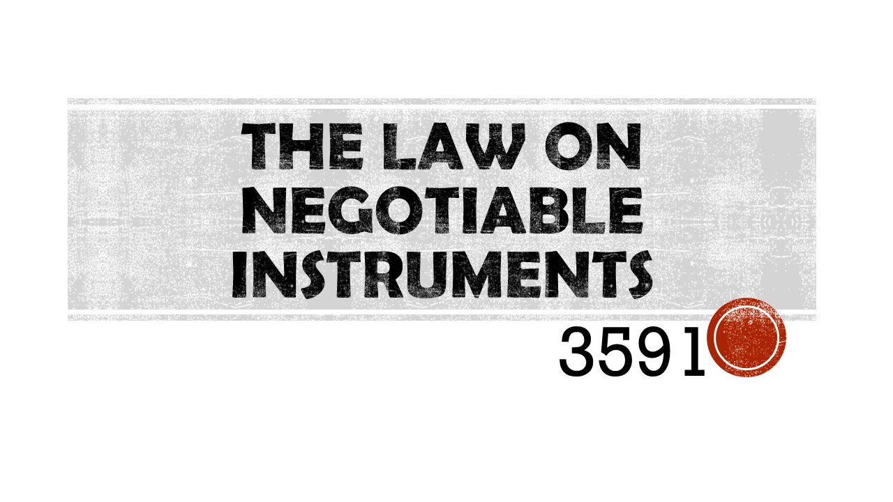  Law on Negotiable Instruments