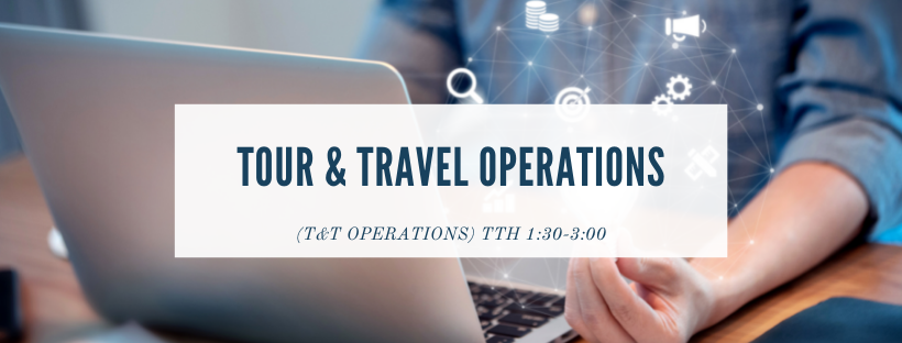 Tour and Travel Operations (TTH 1:30)