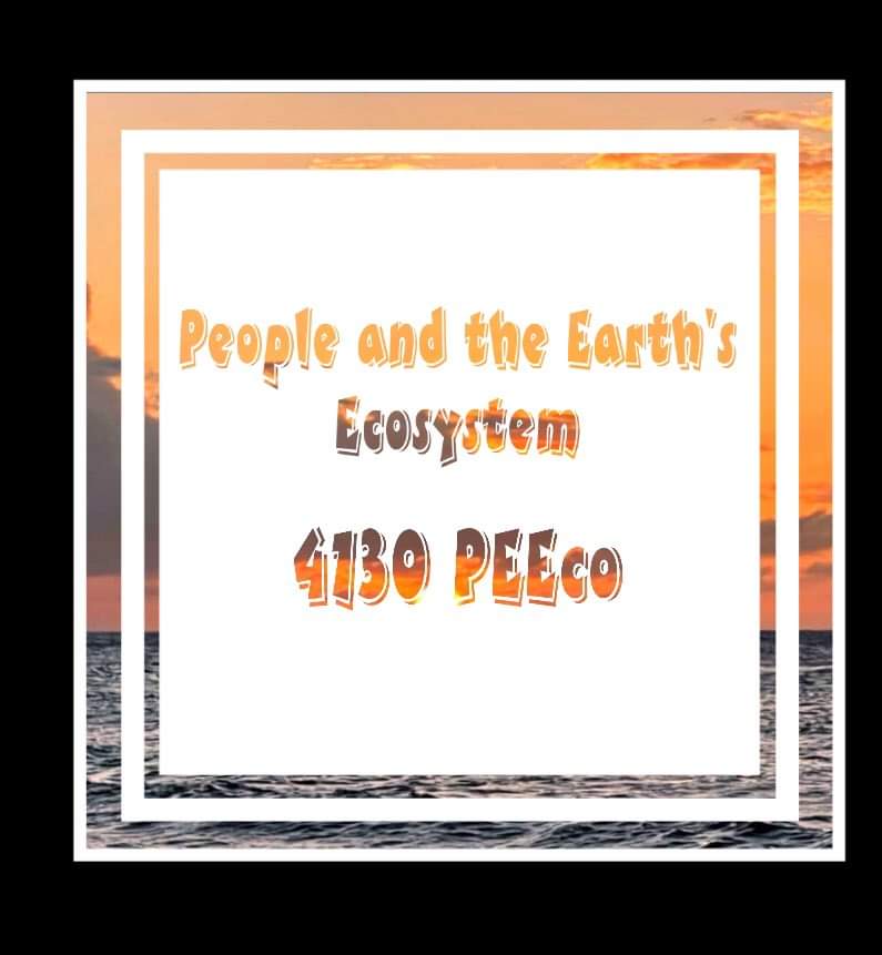 (4130) People and the Earth's Ecosystem