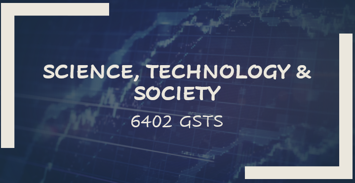 (6402) Science, Technology, and Society