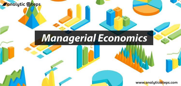BSA 1A 3004 Managerial Economics 9:00TTH