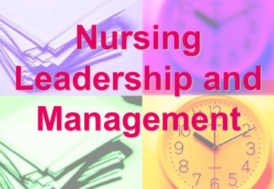 Nursing Leadership &amp; Management (RLE)