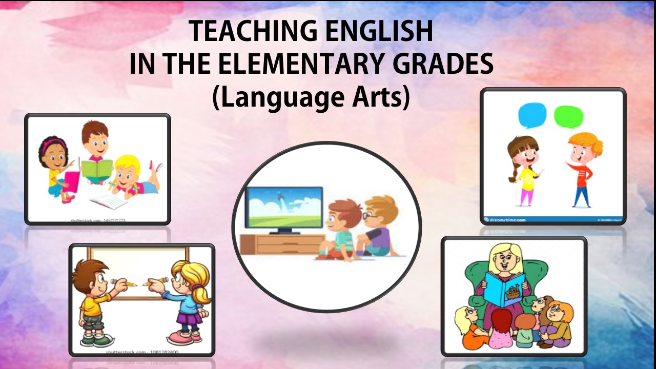 Teaching English in the Elementary Grades (Language Arts)