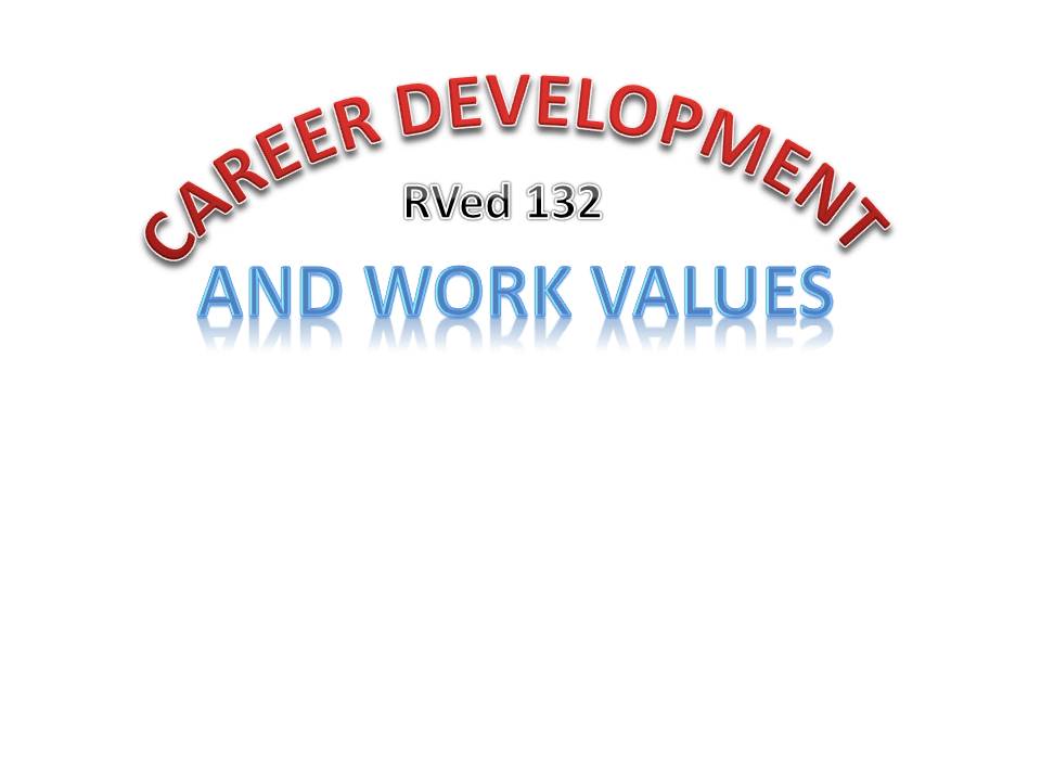 Career Development and Work Values