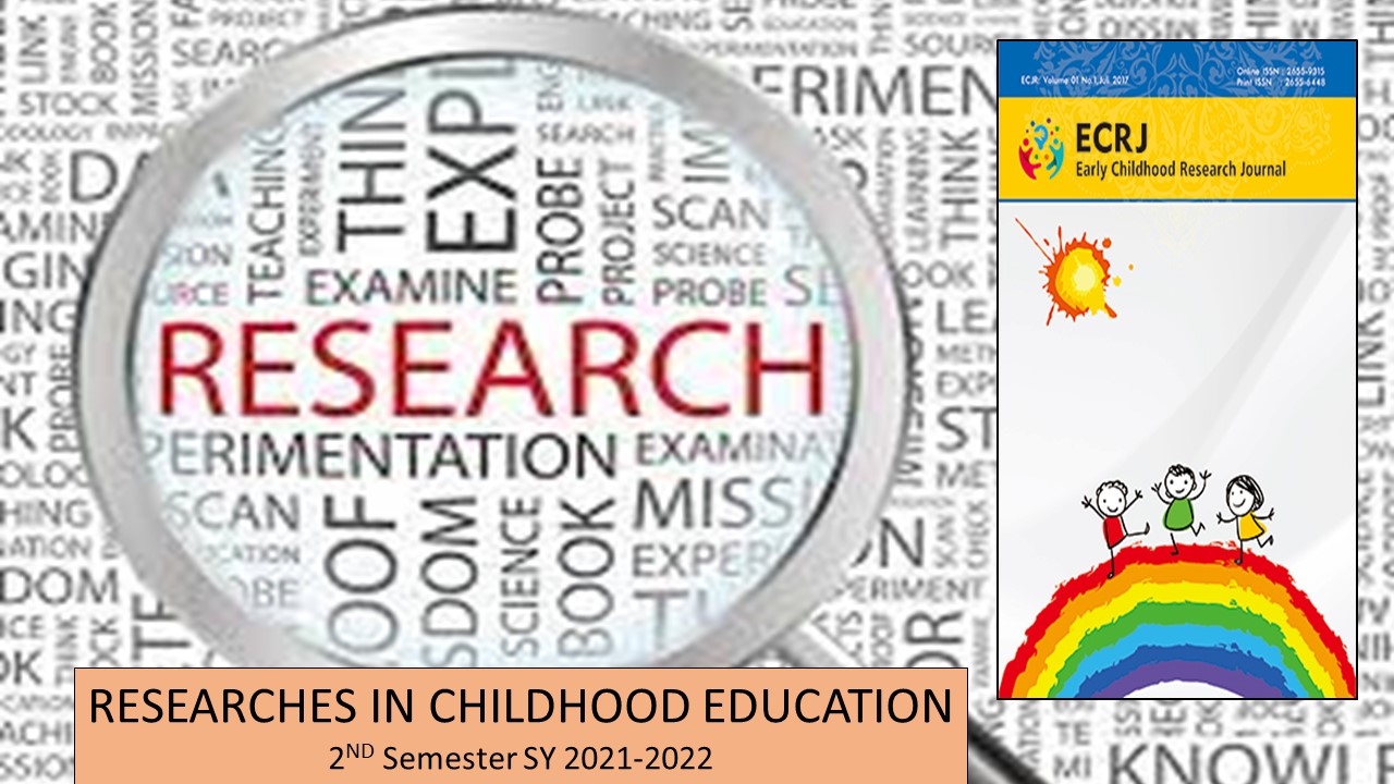 Researches in Childhood Education