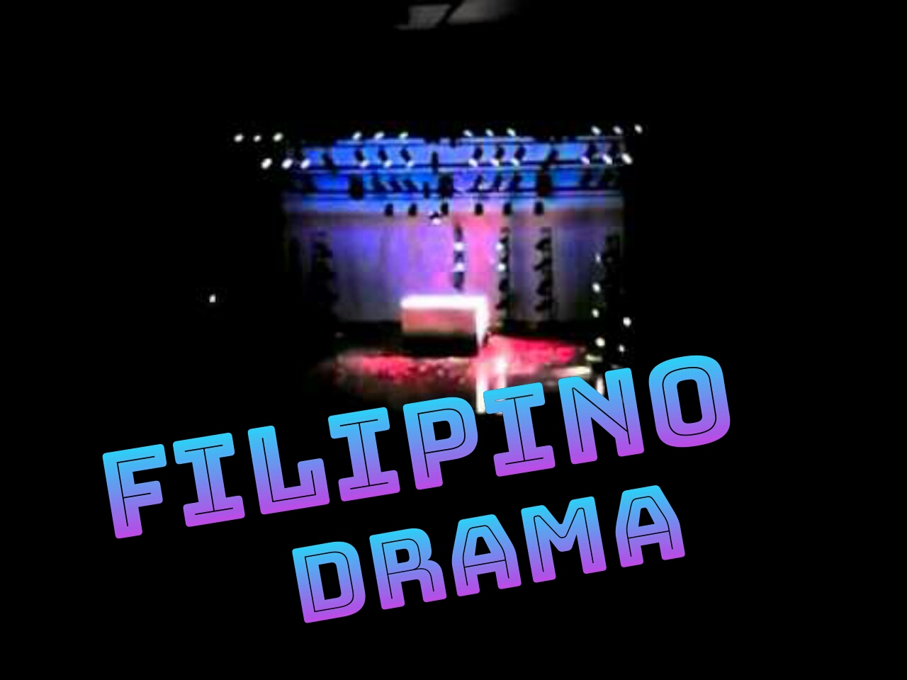 Filipino Drama &amp; Play Production