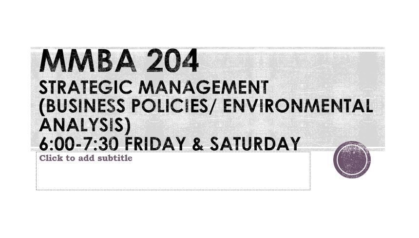 Strategic Management (Business Policies/ Environmental Analysis)