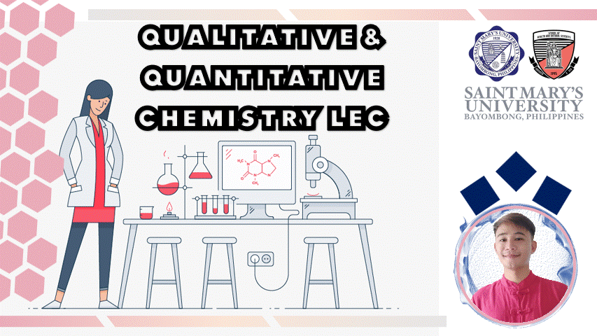 Qualitative and Quantitative Chemistry Lecture