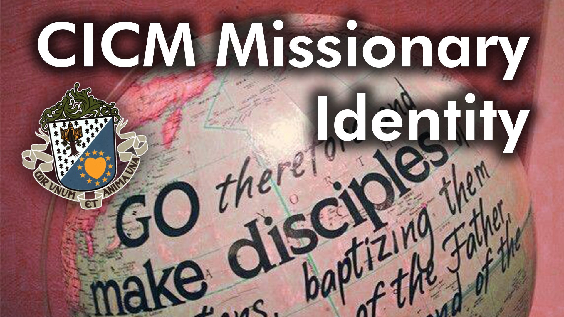 7:30-9:00  T  F  CICM Mission Identity