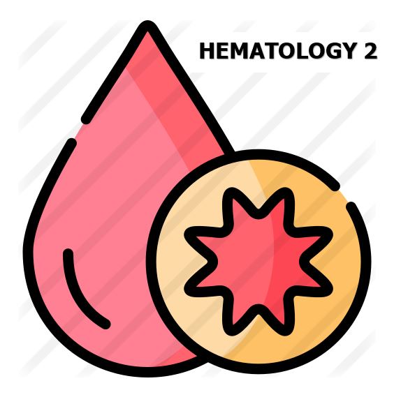 Hematology 2 Lecture (5148)_Second Semester, AY 2021--2022