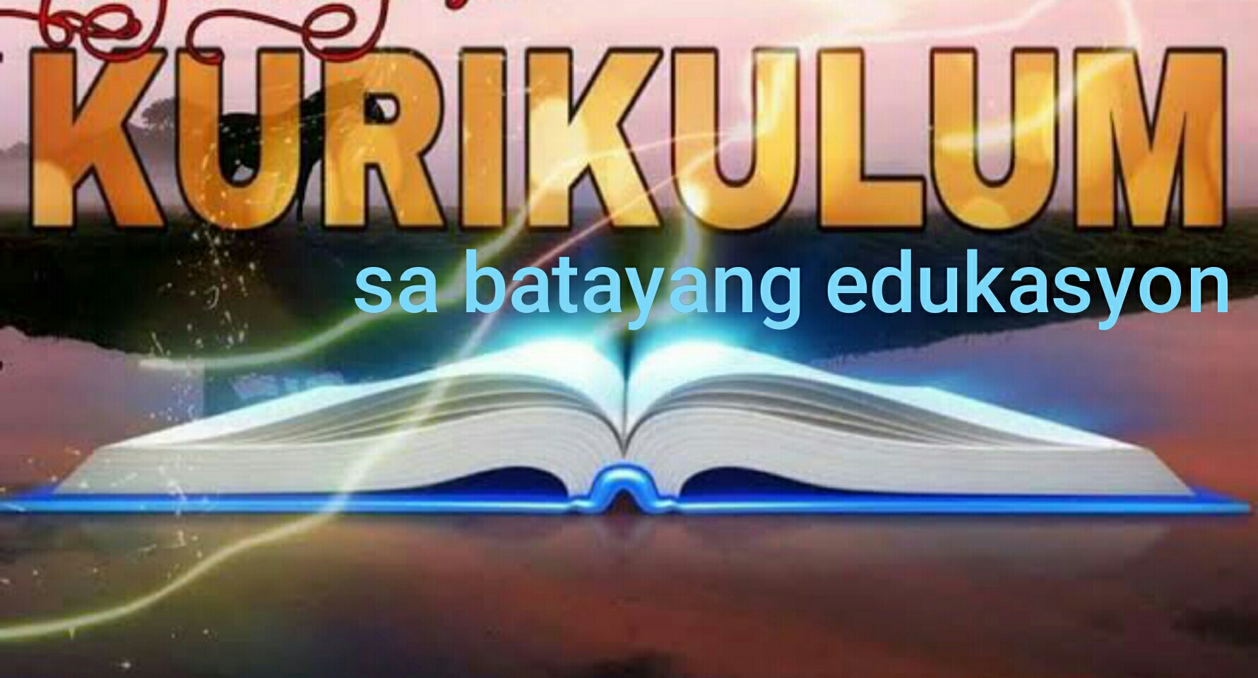 Ang Filipino sa Batayang Kurikulum ng Edukasyon