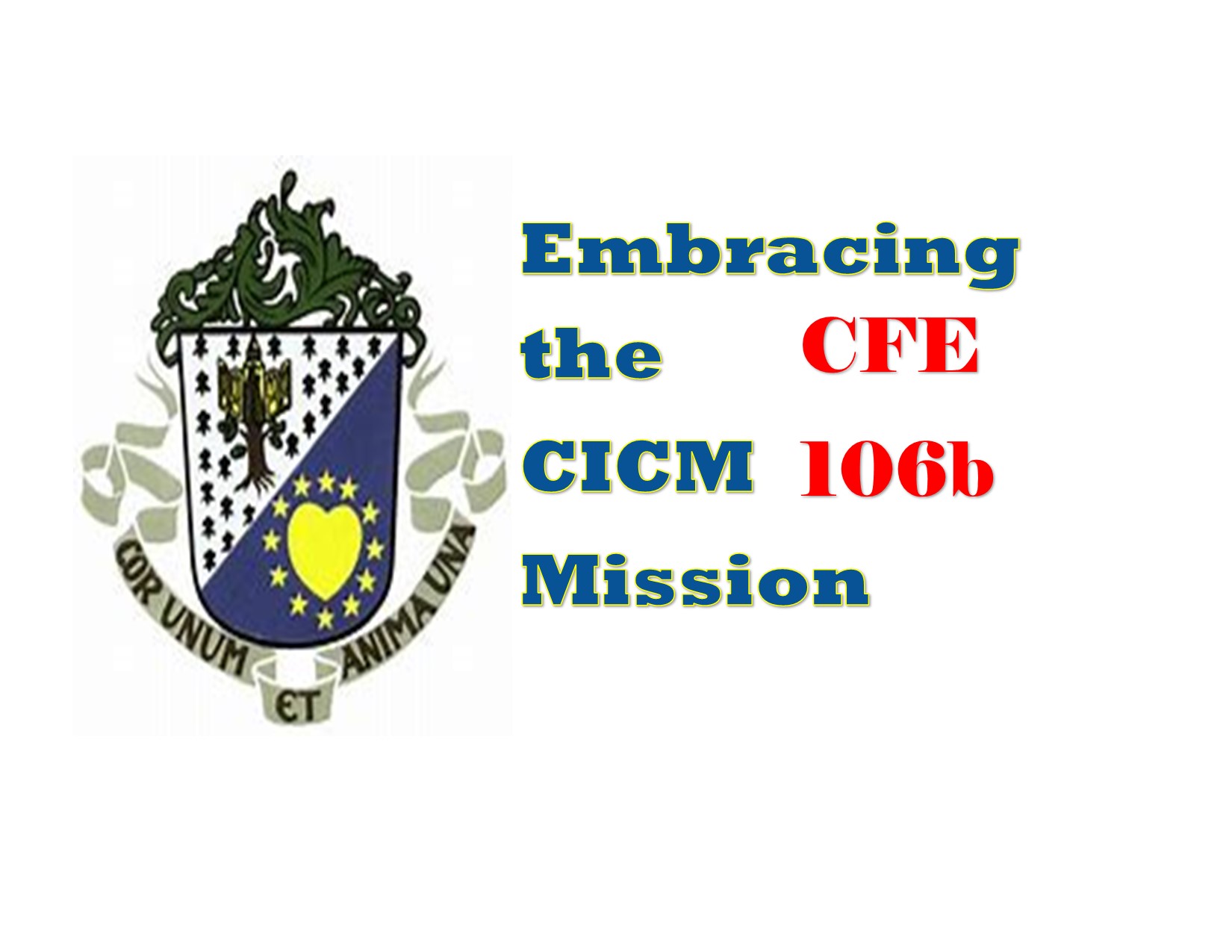 CFE 106b [4129] Embracing the CICM Mission
