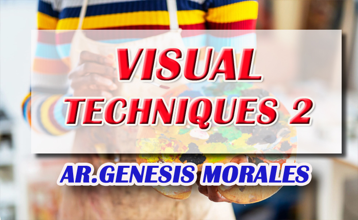 Arch'l Visual Communications 4 - Visual Techniques 2