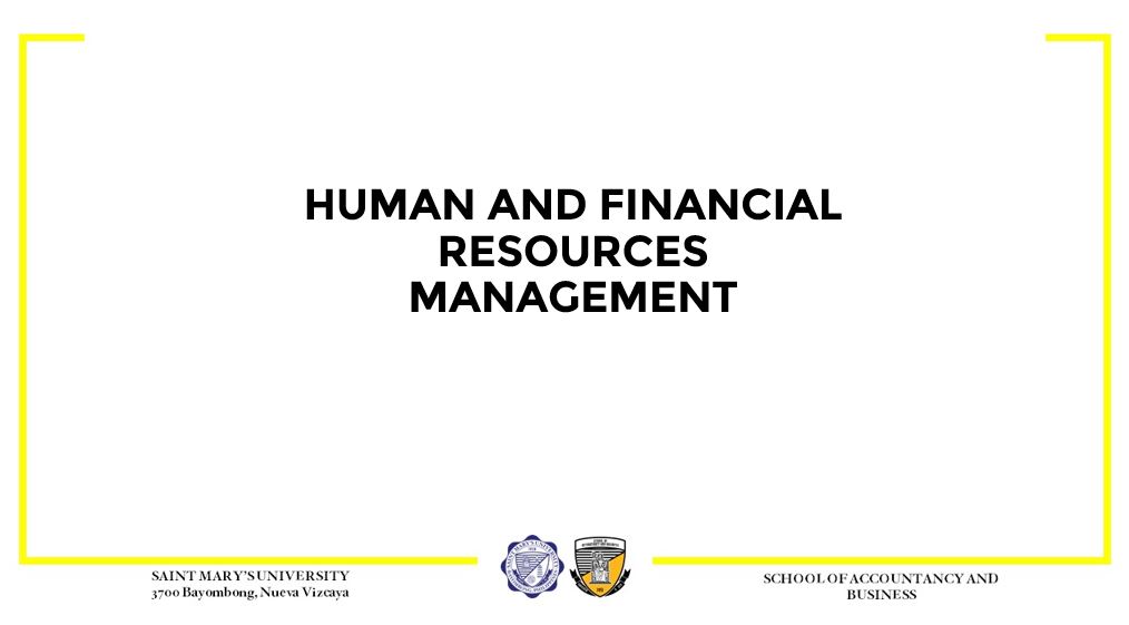 Human and Financial Resource Management