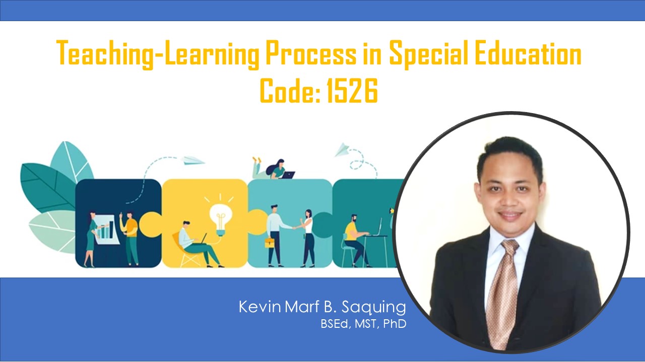 Teaching Learning Process in Special Education