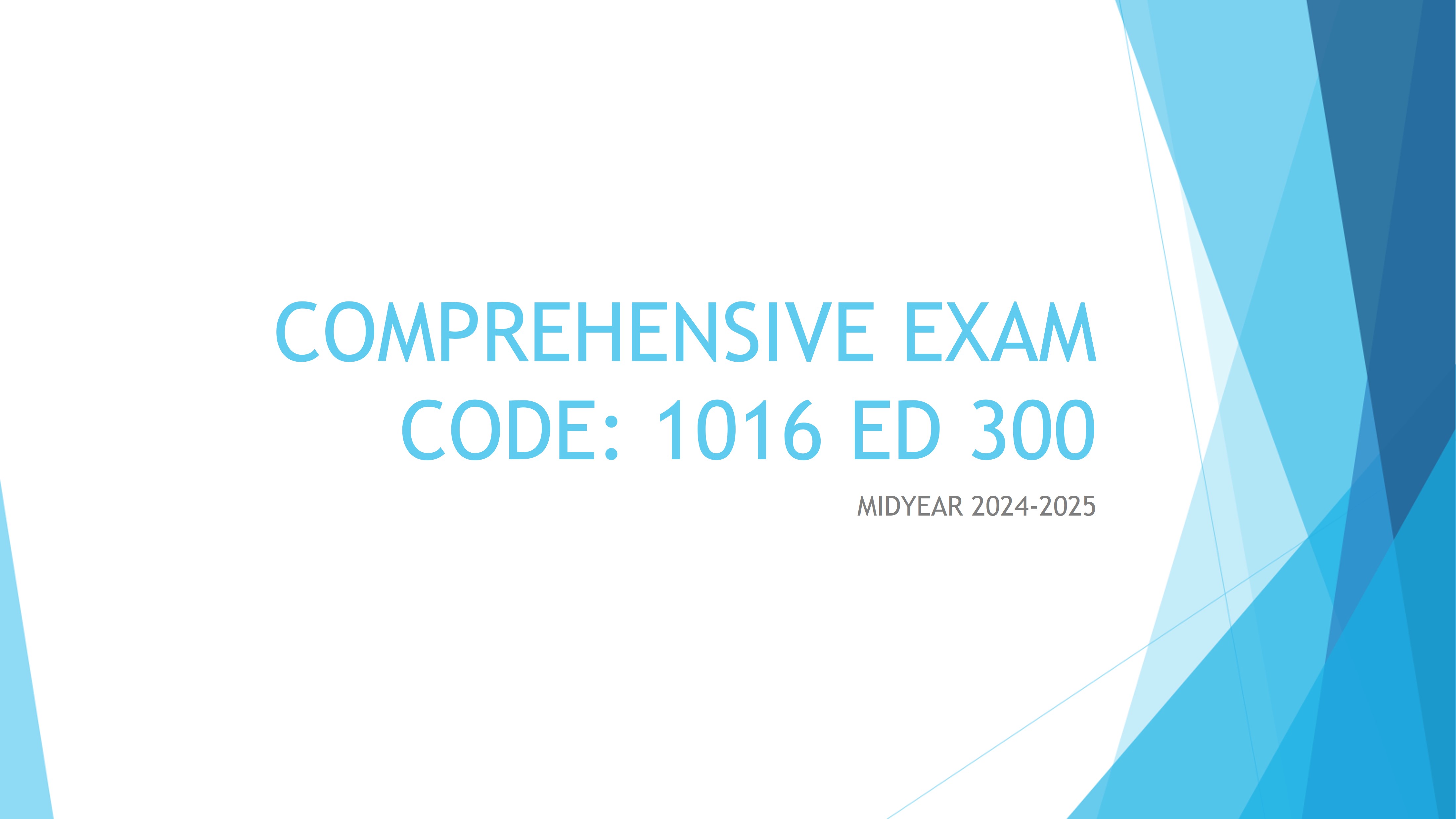 Comprehensive Examinations