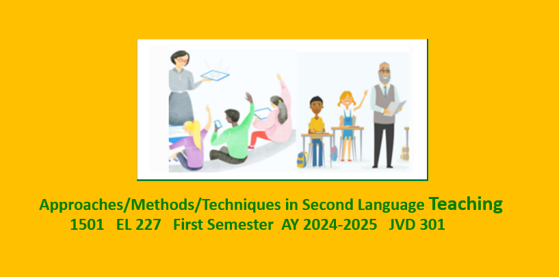 Approaches/Methods and Techniques in Language Teaching