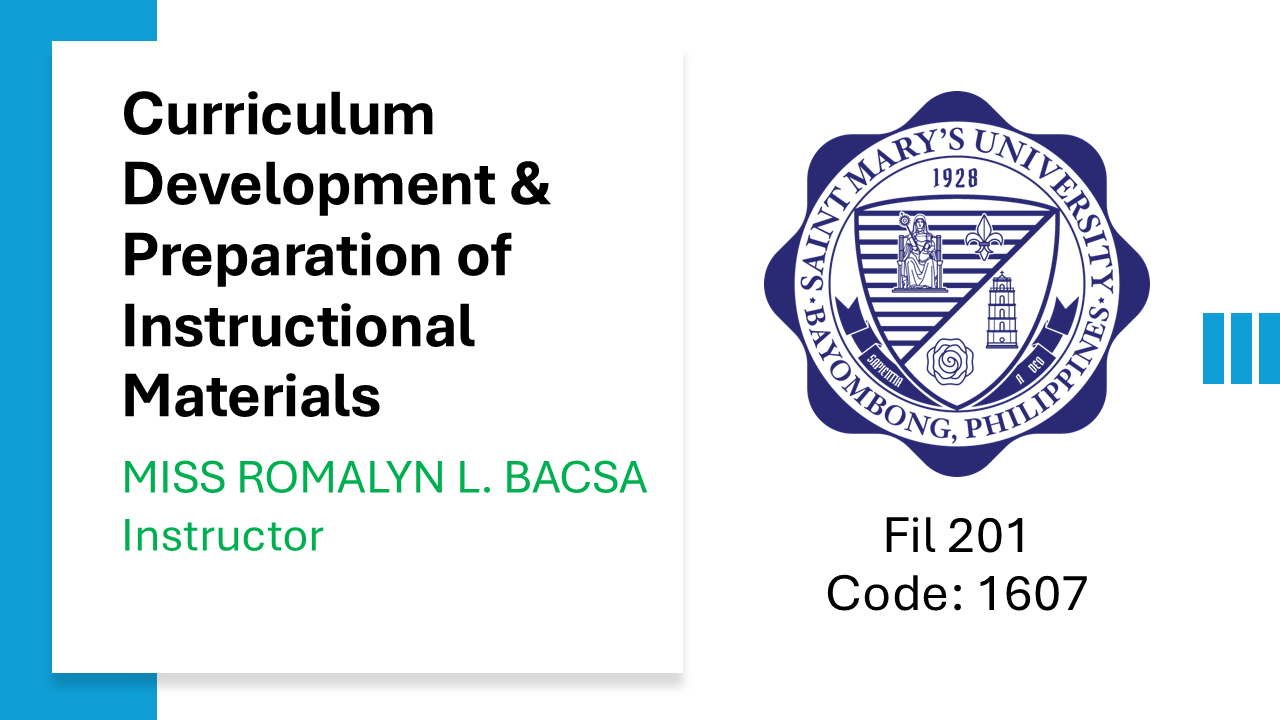 Curriculum Development &amp; Prep. of Instructional Materials