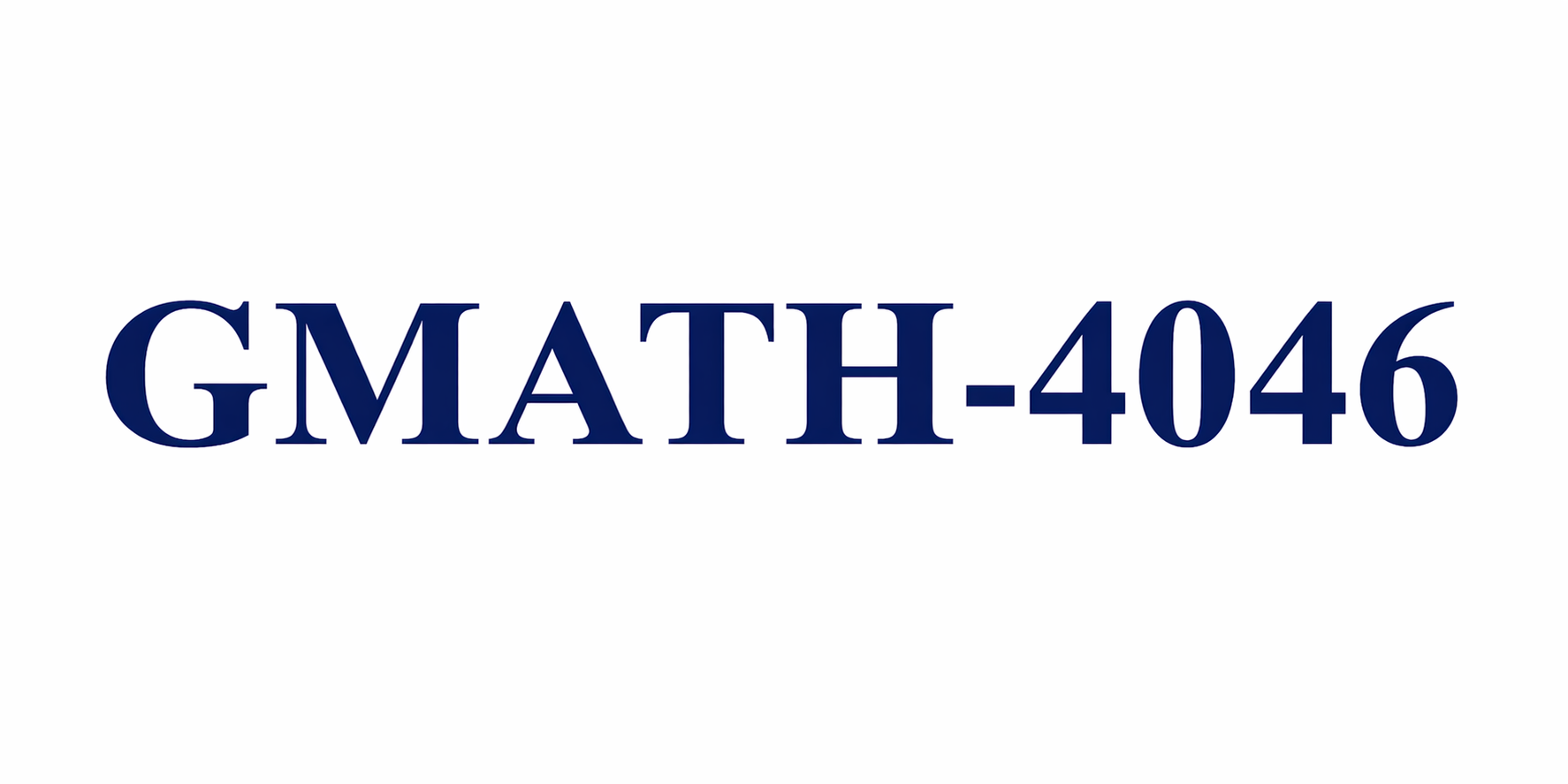 4046-Mathematics in the Modern World