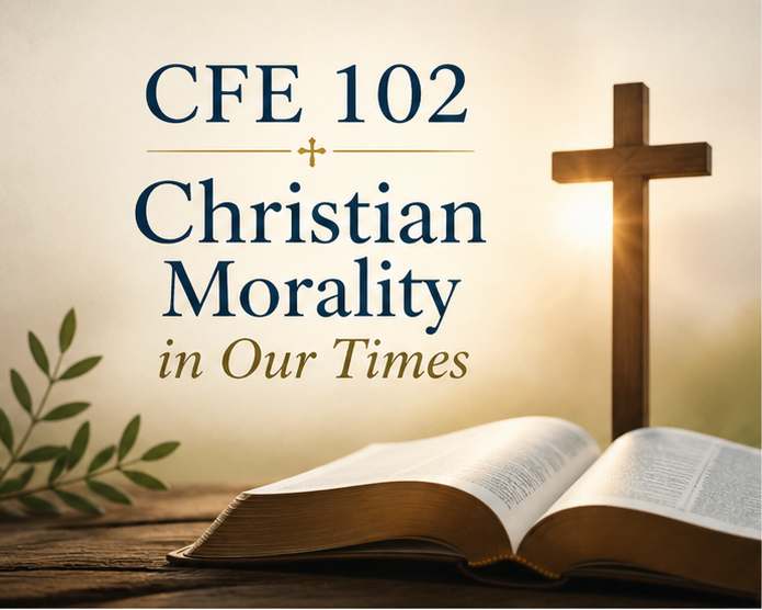 (CFE 102 - 4189) Christian Morality in Our Times